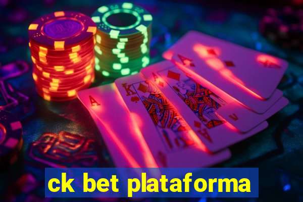 ck bet plataforma